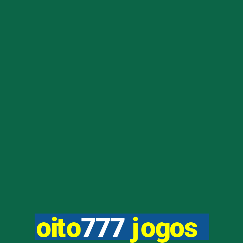 oito777 jogos